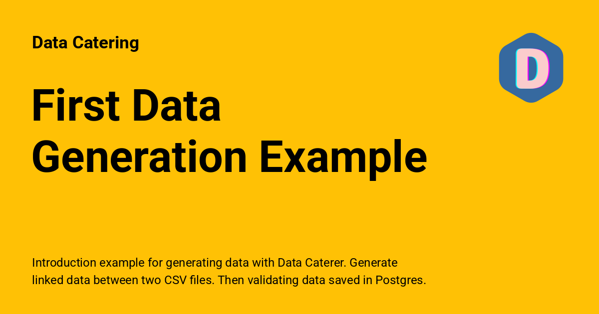 First Data Generation Example - Data Catering